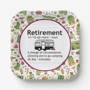  Camping Retirement Definition    Paper Plate