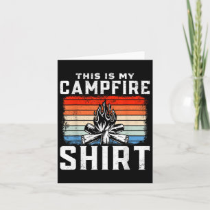 Camping Retro Vintage This Is My Campfire Shirt Card