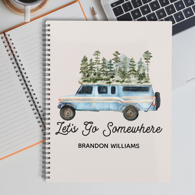 Camping Road Trip Quote Let's Go Somewhere Notebook (In situ)