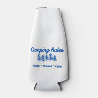 Camping Rules, Relax, Unwind, Enjoy on a  Bottle Cooler