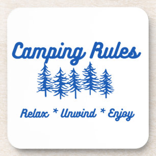 Camping Rules - Relax, Unwind, Enjoy on a Coaster