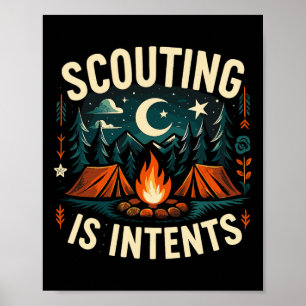 Camping Scouting Is Intents Scout Camper  Poster
