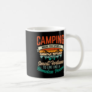 Camping Spend Fortune Funny Humour Camper Men Wome Coffee Mug
