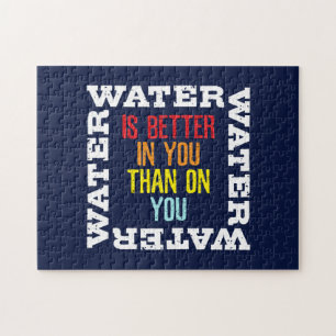 Camping Survival Quote Water Is Better In You Jigsaw Puzzle