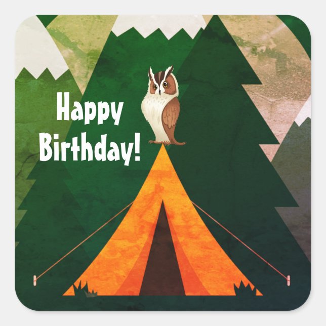 Camping ~ Tent, Owl and Mountains Happy Birthday Square Sticker (Front)