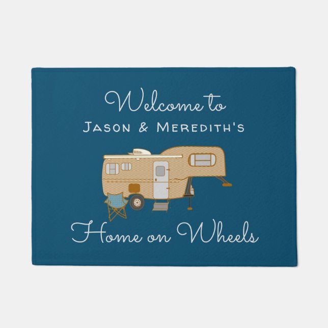 Camping Trailer 5th Wheel Welcome Home Doormat (Front)