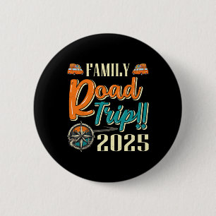 Camping Travelling Matching Family Road Trip 2025 6 Cm Round Badge