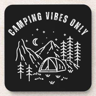 Camping Vibes Only Coaster