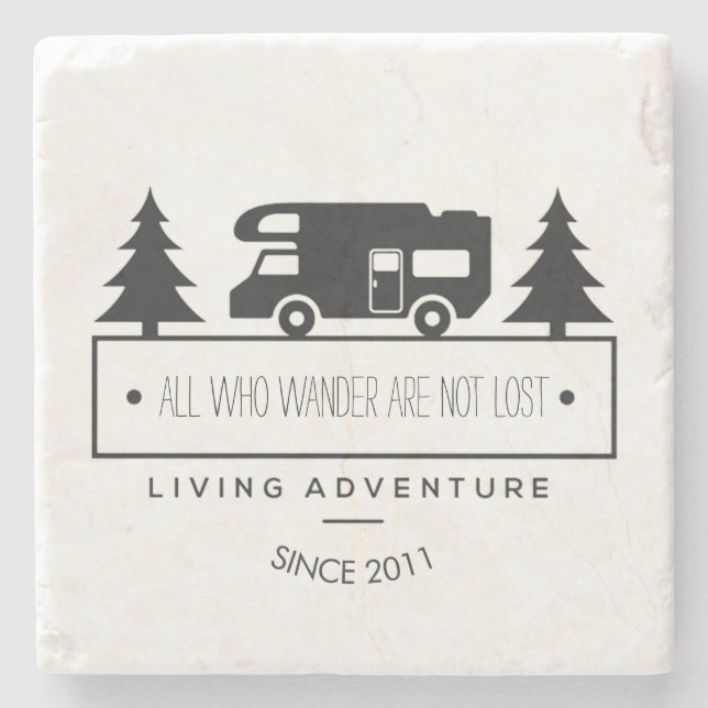Camping Wanderlust | Travel Quotes RVing Retired Stone Coaster (Front)