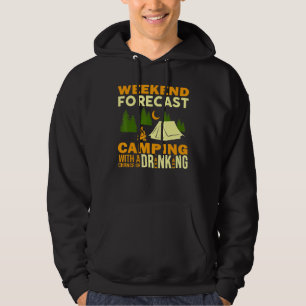 Camping Weekend Forecast Camping With A Chance Of  Hoodie