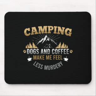 Camping With Dog And Coffee Is My Therapy Camper H Mouse Mat