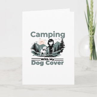 Camping with My Dog Blank Greeting Card
