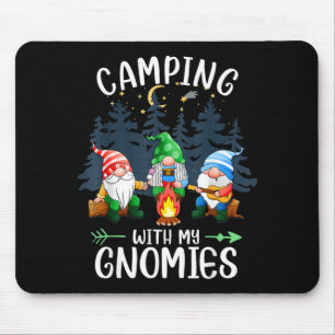 Camping with My Gnomies Funny Gnome Camp Women Men Mouse Mat