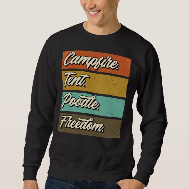 Camping With My Poodle Dog Sweatshirt (Front)