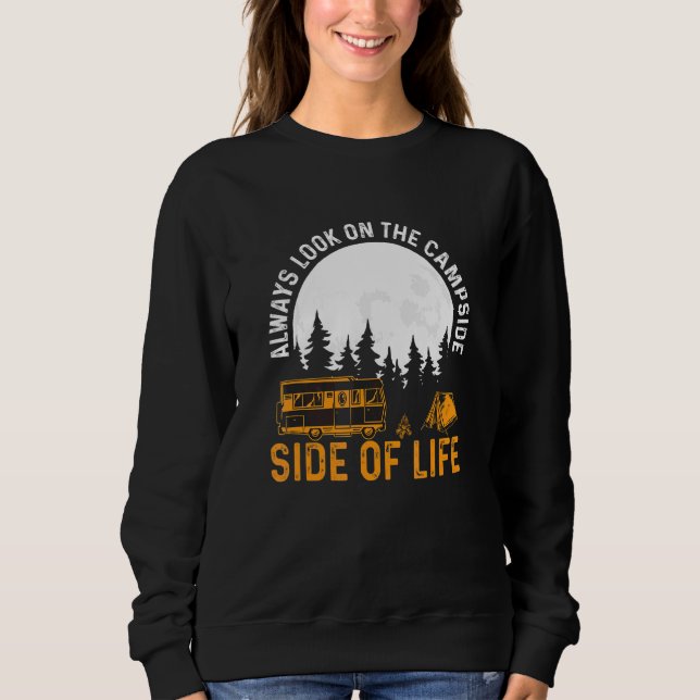 Campside Of Life Funny Hiking And Camping Sweatshirt (Front)