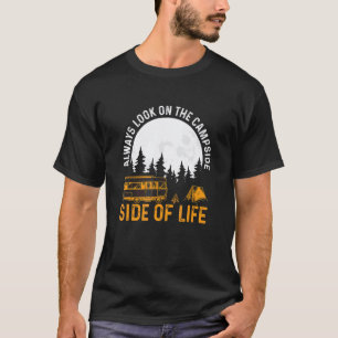 Campside Of Life Funny Hiking And Camping T-Shirt