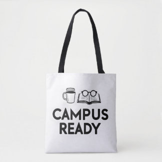 Campus Ready Aesthetic Student Quote Tote Bag