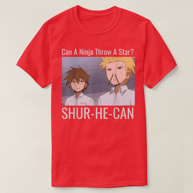 Can A Ninja Throw A Star  (2) T-Shirt (Design Front)