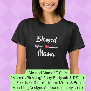 Can Change Text - Blessed Mama, Mom Baby Matching T-Shirt