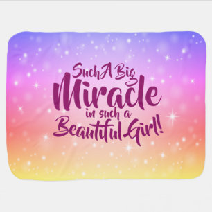 Can Change Text  Such a Big Miracle Beautiful Girl Baby Blanket