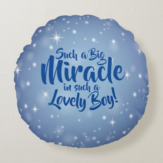 Can Change Text Such a Big Miracle in Lovely Boy Round Cushion (Front)