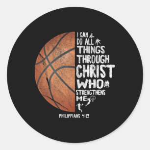 Can Do All Things Through Christ Philippians 413 B Classic Round Sticker