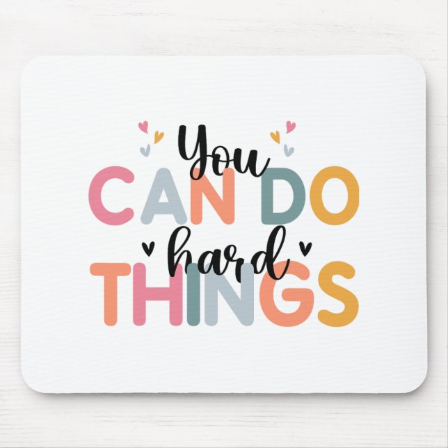 Can Do Hard Things Test Day Testing Teacher  Mouse Mat (Front)