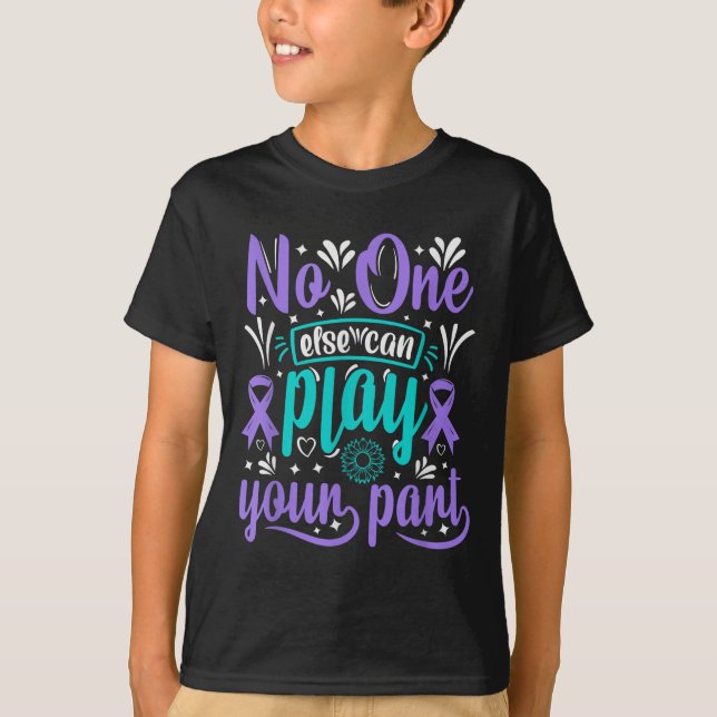 Can Ever Play Your Part Suicide Prevention Awarene T-Shirt (Front)