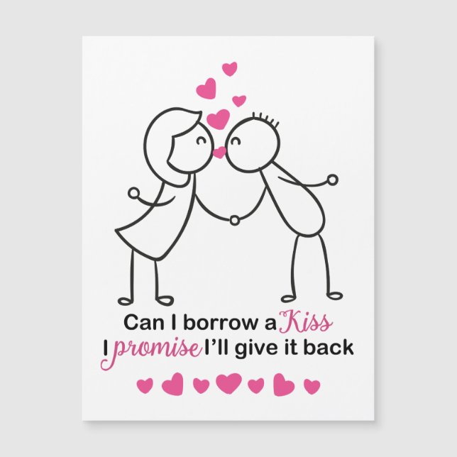 Can I Borrow a Kiss Cute Couple Design (Front)