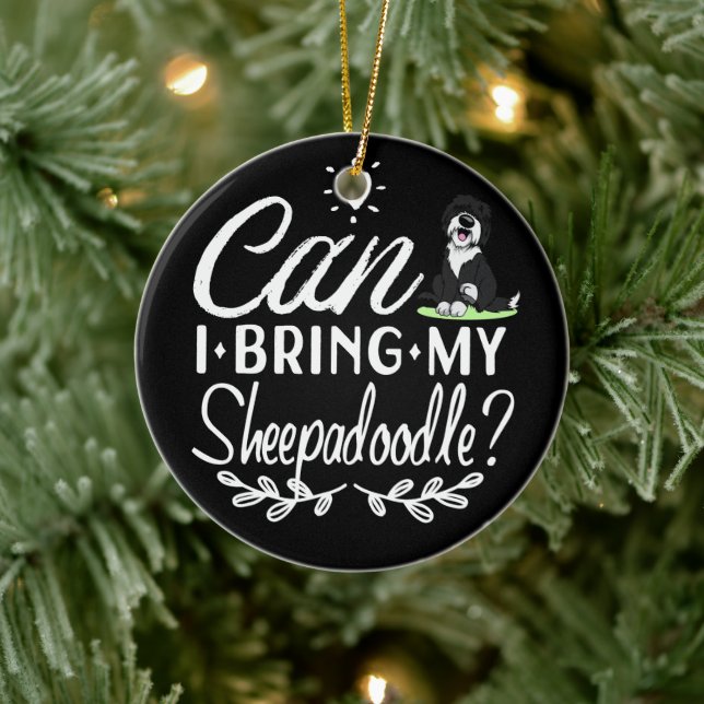 Can I Bring My Sheepadoodle - Sheepadoodle lovers Ceramic Tree Decoration (Tree)