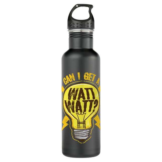 Can I Get A Watt Watt Funny Electrician Light Bulb 710 Ml Water Bottle (Front)
