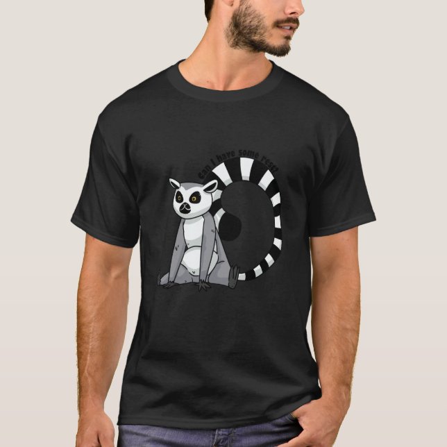 can i have some restlemur T-Shirt (Front)