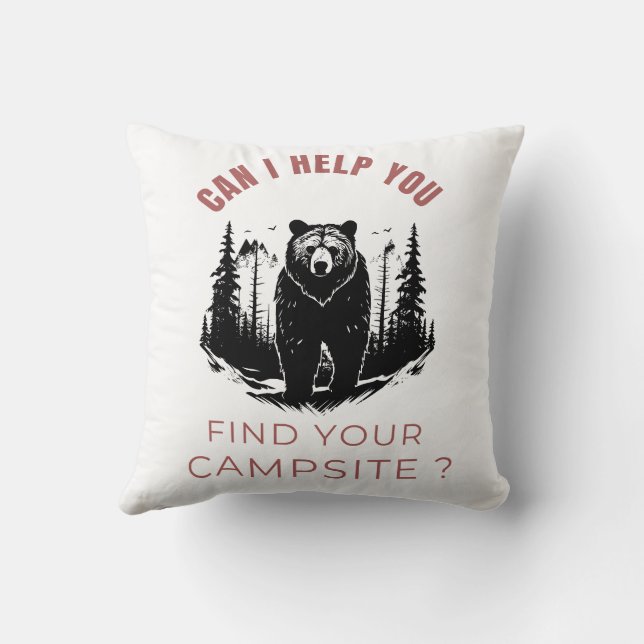 Can I Help You Find Your Campsite? – Double-Sided  Cushion (Back)