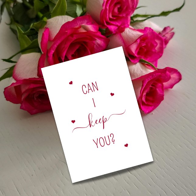Can I Keep You Cute Romantic Proposal Bouquet Card (Creator Uploaded)
