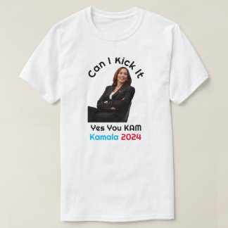 Can I Kick It Kamala Harris 2024 T-Shirt