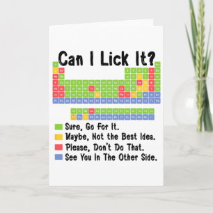 Can I Lick It Chemistry Teacher Periodic Table Of  Card