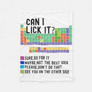 Can I Lick It Periodic Table Chart Science Teacher Fleece Blanket