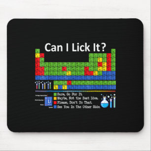 Can I Lick It Periodic Table Chart Science Teacher Mouse Mat