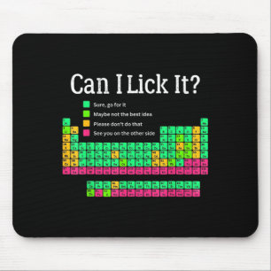 Can I Lick It Periodic Table Elements Science Joke Mouse Mat