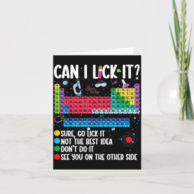 Can I Lick It Periodic Table Funny Science Chemist Card (Front)