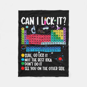 Can I Lick It Periodic Table Funny Science Chemist Fleece Blanket