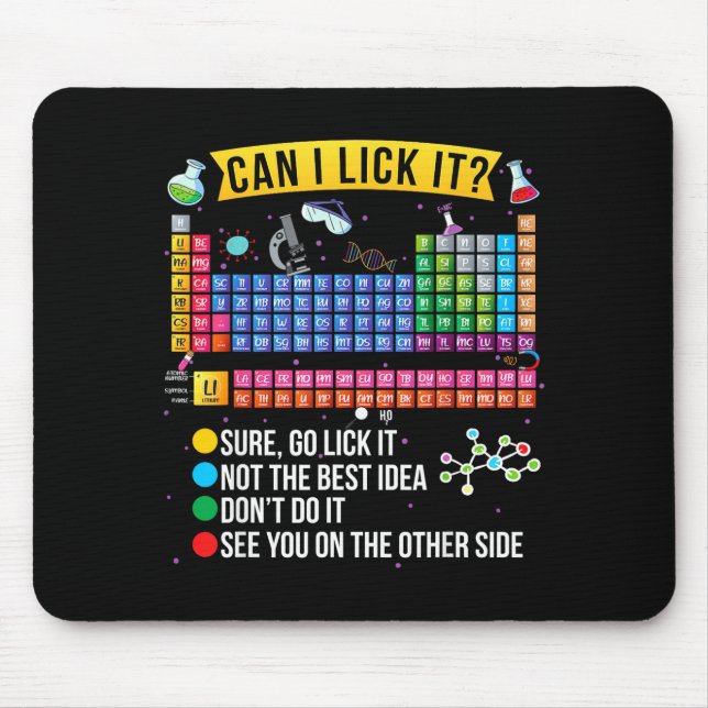 Can I Lick It Periodic Table Funny Science Chemist Mouse Mat (Front)
