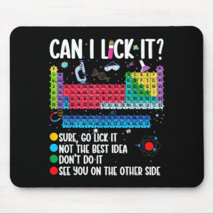 Can I Lick It Periodic Table Funny Science Chemist Mouse Mat