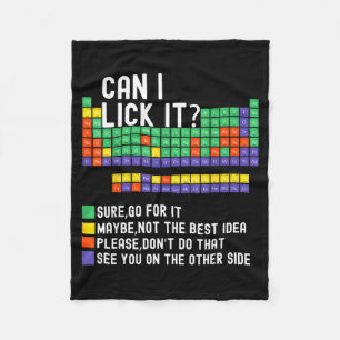 Can I Lick It Periodic Table Funny Science Teacher Fleece Blanket