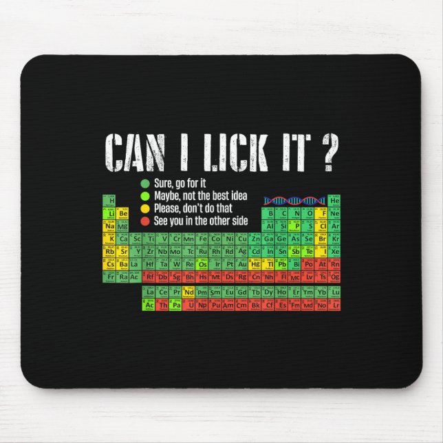 Can I Lick It Periodic Table Funny Science Teacher Mouse Mat (Front)