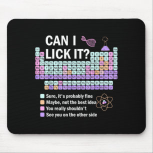 Can I Lick It Periodic Table Kids Science Teacher Mouse Mat