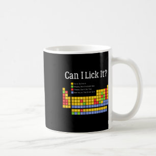 Can I Lick It Periodic Table Teacher Student Boys Coffee Mug