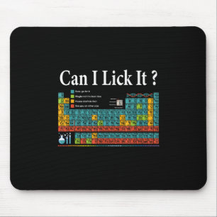 Can I Lick It Periodic Table Teacher Student Kids Mouse Mat