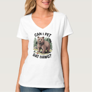 Can I Pet Dat Dawg? T-Shirt