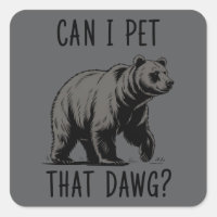Can I Pet That Dog? Bear Meme Funny Dog 